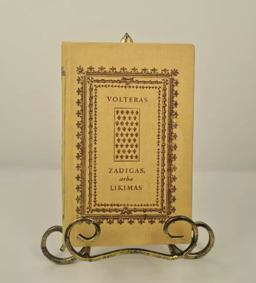 Zadigas, arba likimas. Filosofinės apysakos