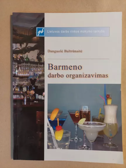 Barmeno darbo organizavimas - Danguolė Baltrūnaitė, knyga