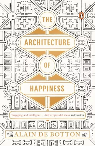 The Architecture of Happiness