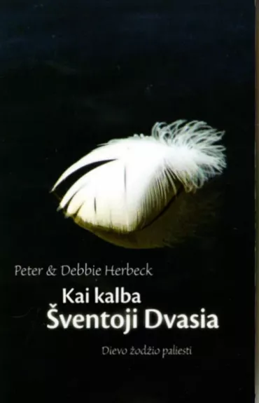 Kai kalba Šventoji Dvasia