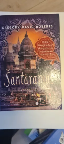 Šantaramas - Gregory David Roberts, knyga