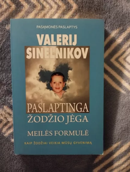 Paslaptinga žodžio jėga. Meilės formulė - Valerijus Sinelnikovas, knyga