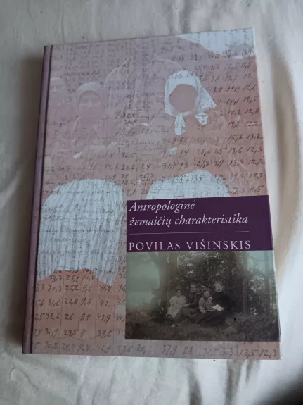 Antropologinė žemaičių charakteristika - Povilas Višinskis, knyga