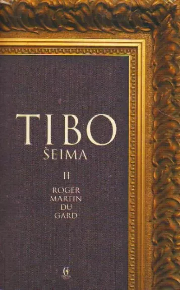 Tibo šeima. II tomas