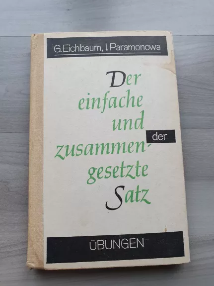 Der einfache und der zusammengesetzte satz