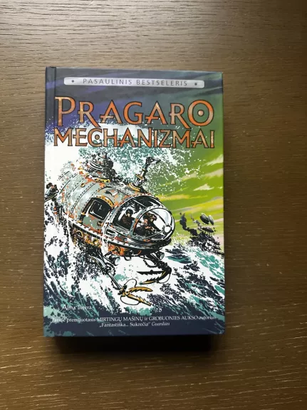 Pragaro mechanizmai
