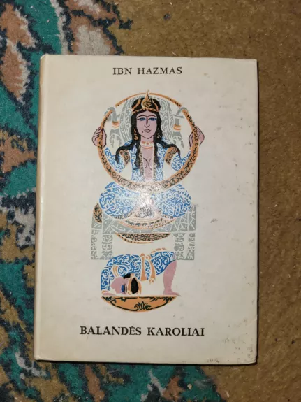 Balandės karoliai - Ibn Hazmas, knyga