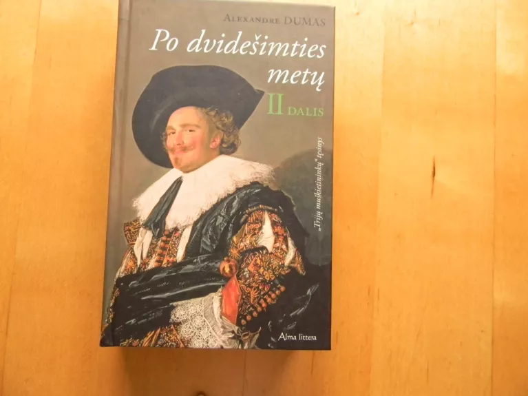 Po dvidešimties metų II dalis - Alexandre Dumas, knyga