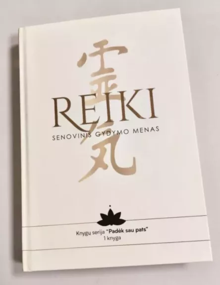 Reiki. Senovinis gydymo menas - Harprit Singh Hira, knyga