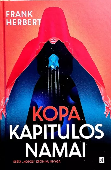 Kopa. Kapitulos namai - Frank Herbert, knyga
