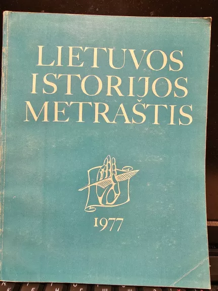 Lietuvos istorijos metraštis, 1977 - anonimas, knyga