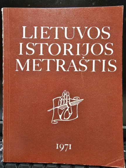 Lietuvos istorijos metraštis, 1971 - anonimas, knyga