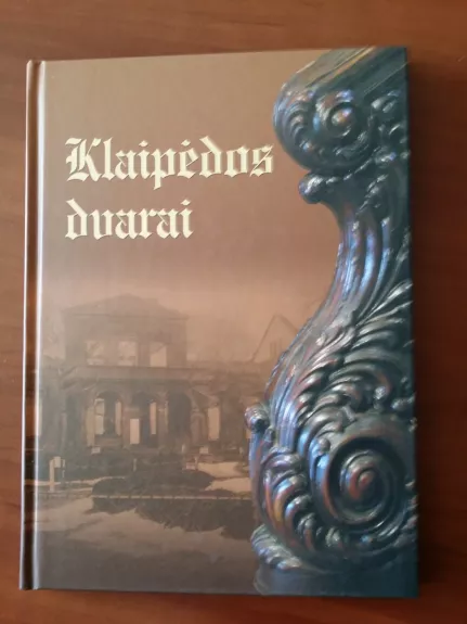 Klaipėdos dvarai