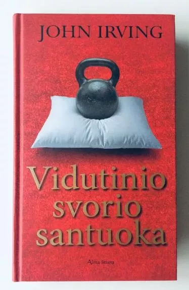 Vidutinio svorio santuoka - John Irving, knyga