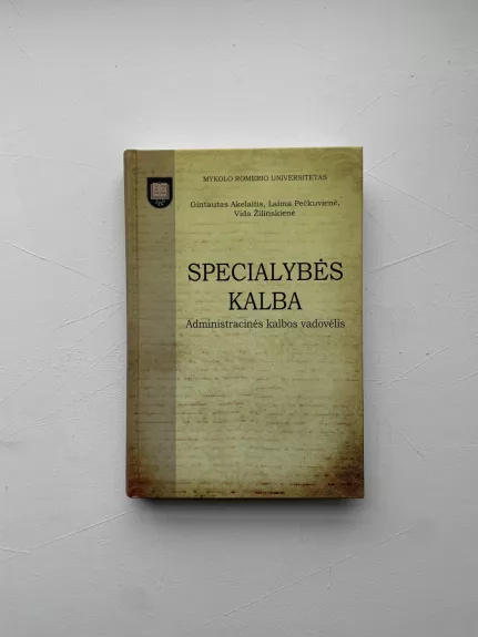 Specialybės kalba: Administracinės kalbos vadovėlis