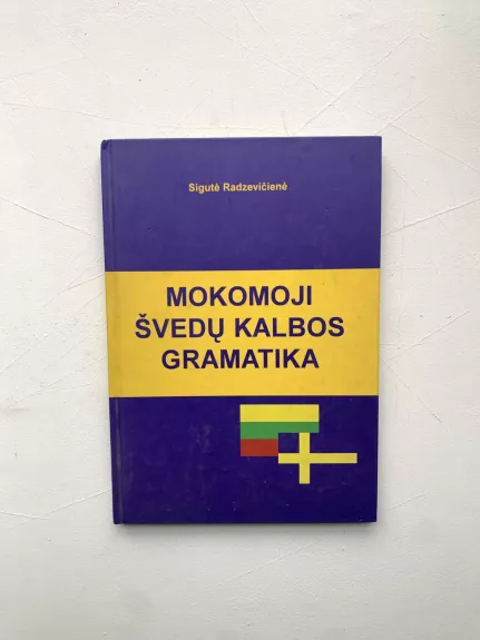 Mokomoji švedų kalbos gramatika - Sigutė Radzevičienė, knyga