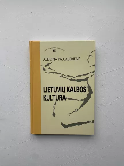Lietuvių kalbos kultūra - Aldona Paulauskienė, knyga