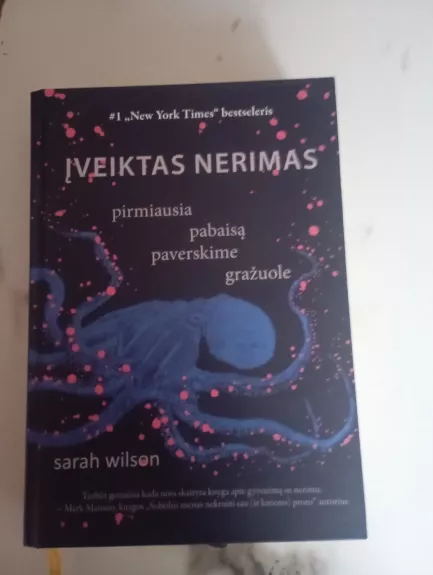 Įveiktas nerimas: pirmiausia pabaisą paverskime gražuole