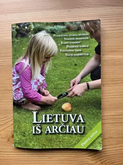 Lietuva iš arčiau. Pirmoji knyga
