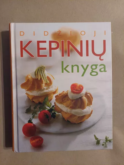 Didžioji kepinių knyga