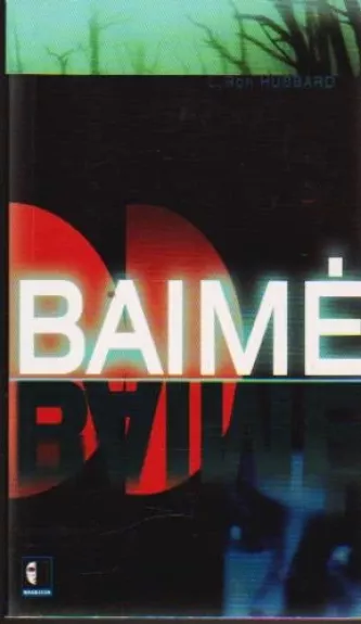 Baimė - L. Ron Hubbard, knyga