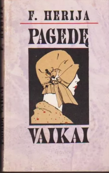 Pagedę vaikai - F. Herija, knyga