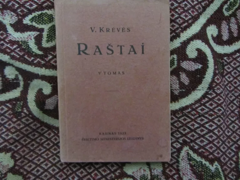 V. Krėvės Raštai. V TOMAS