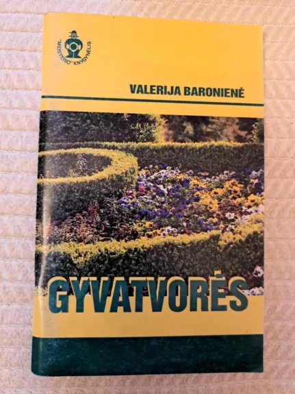 Gyvatvorės - Valerija Baronienė, knyga