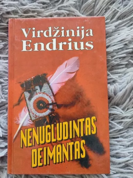 Nenugludintas deimantas - Virdžinija Endrius, knyga