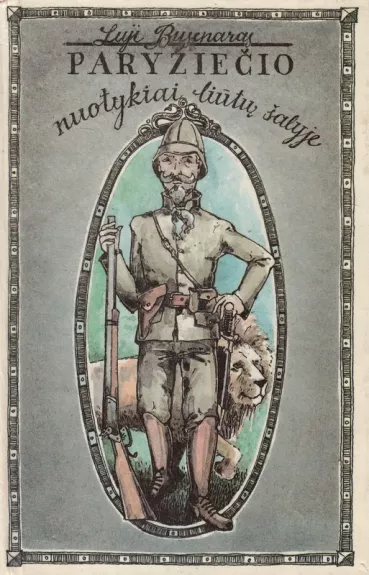 Paryžiečio nuotykiai liūtų šalyje