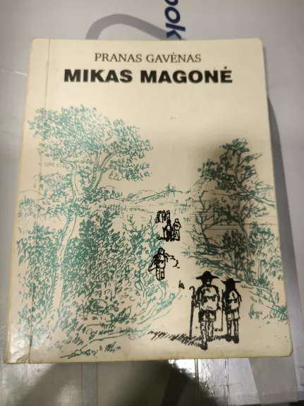 Gavėnas Pranas Mikas Magonė: Mažasis Karmaniolos generolas