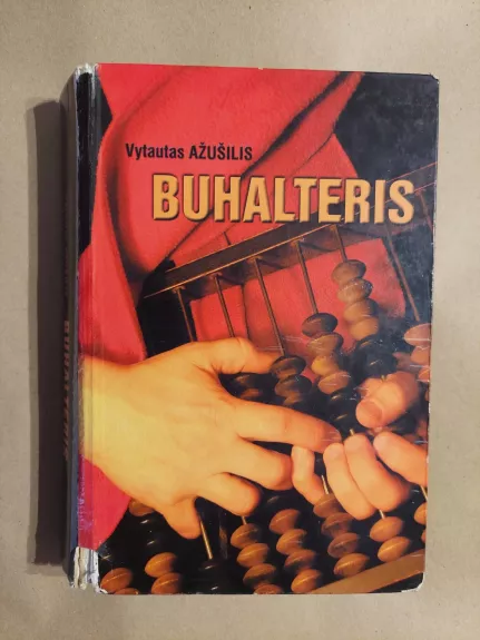 Buhalteris - Vytautas Ažušilis, knyga 1