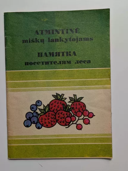 Atmintinė miškų lankytojams