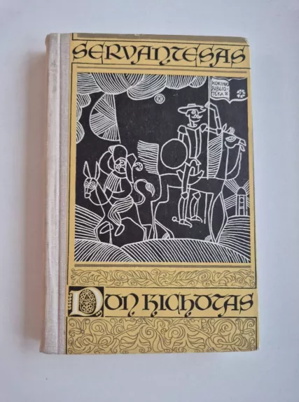 Don Kichotas - Migelis Servantesas, knyga 1