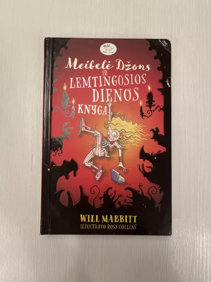 Meibelė Džons ir lemtingosios dienos knyga