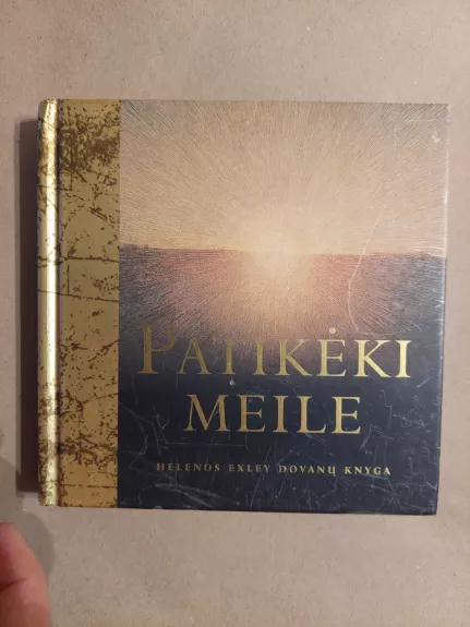 Patikėki meile
