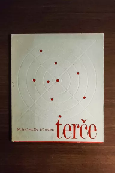 Naivni malba tri stoleti. Strelecke terce