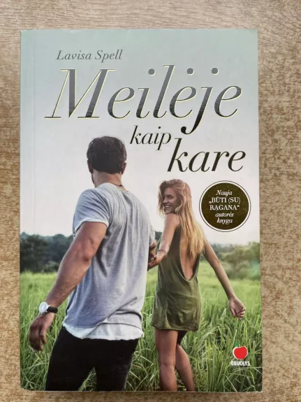Meilėje kaip kare - Spell Lavisa, knyga