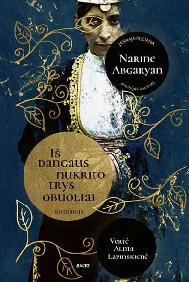 Iš dangaus nukrito trys obuoliai - Narine Abgaryan, knyga