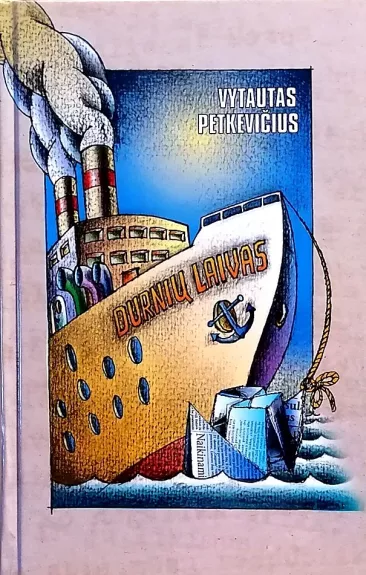 Durnių laivas. Politinių veidų ir šaržų galerija