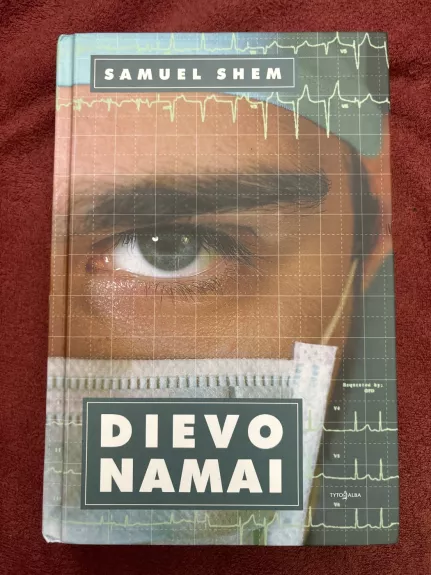 Dievo namai - Samuel Shem, knyga