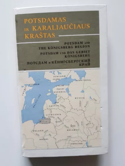 Potsdamas ir Karaliaučiaus kraštas - Danutė Bakanienė, knyga 1