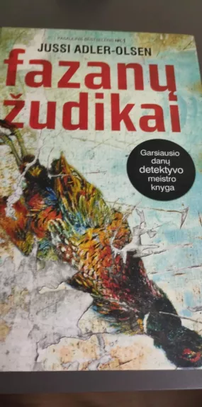 Fazanų žudikai - Adler-Olsen Jussi, knyga