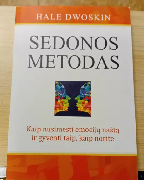 Sedonos metodas - Hale Dwoskin, knyga