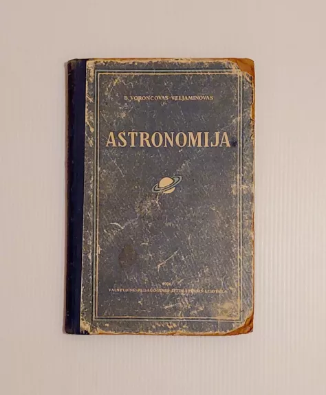 Astronomija - Borisas Voroncovas-Veljaminovas, knyga 1