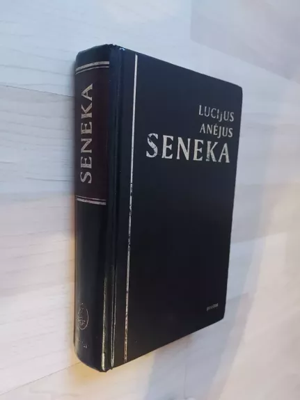 Laiškai Lucilijui - Lucijus Anėjus Seneka, knyga