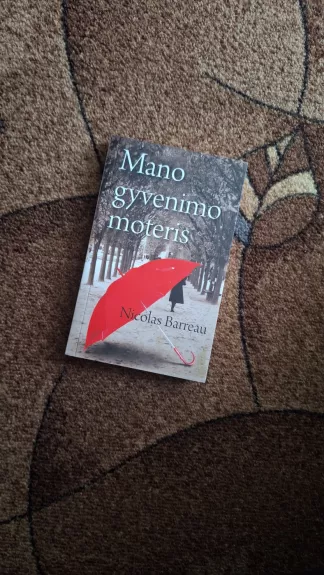 Mano gyvenimo moteris