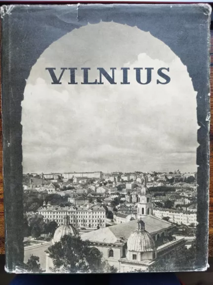 Vilnius. Architektūra iki XX amžiaus pradžios
