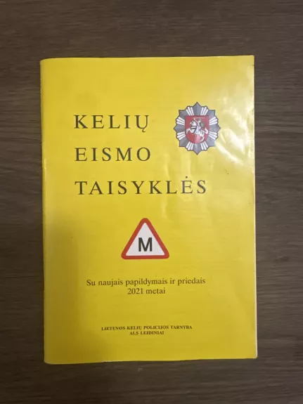 Kelių eismo taisyklės su naujais papildymais ir priedais 2021 metai