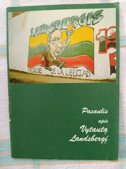 Pasaulis apie Vytautą Landsbergį